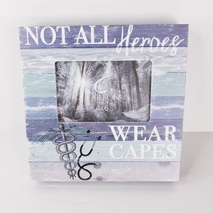 Not All Heroes Wear Capes Medical Professi…